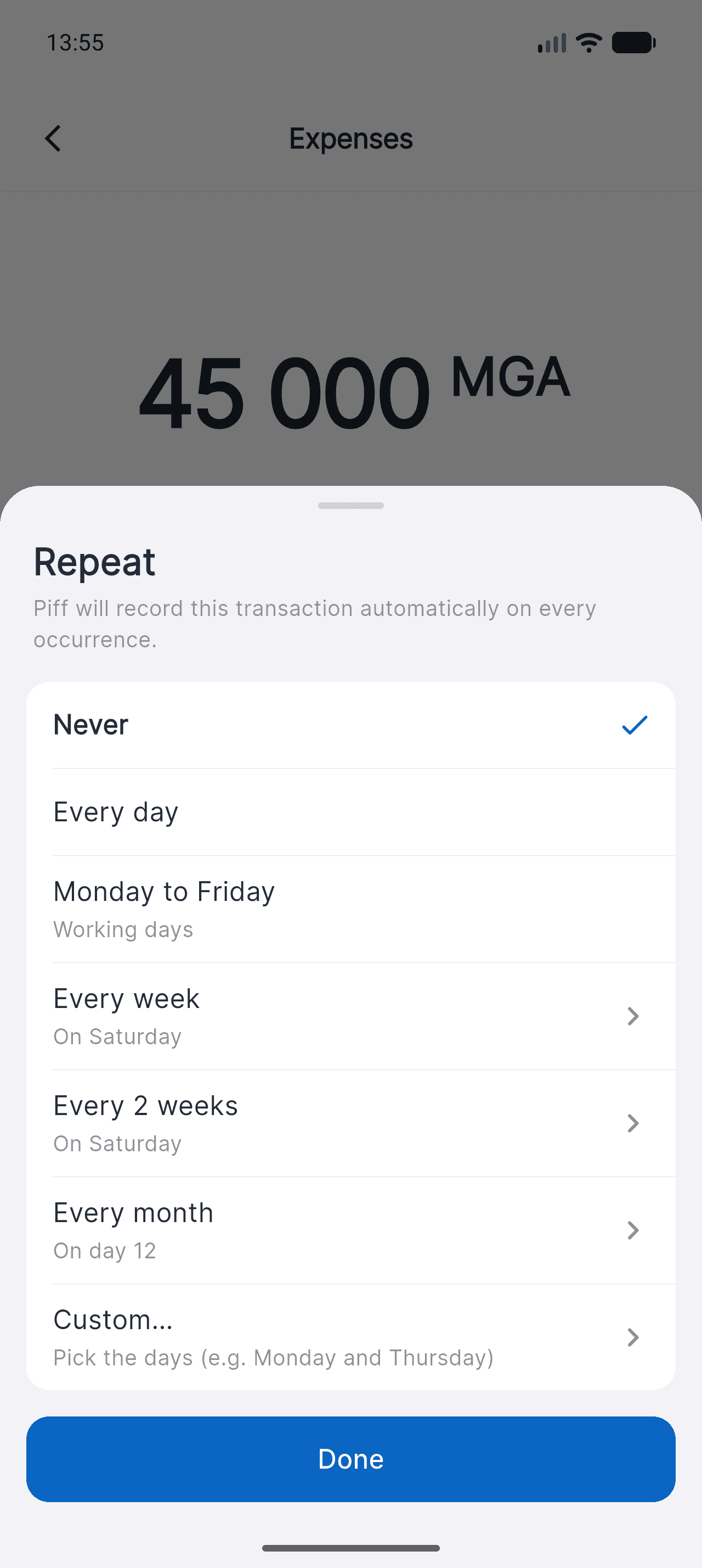 Piff Repeat sheet with the options Never, Every day, Monday to Friday, Every week, Every 2 weeks and Every month