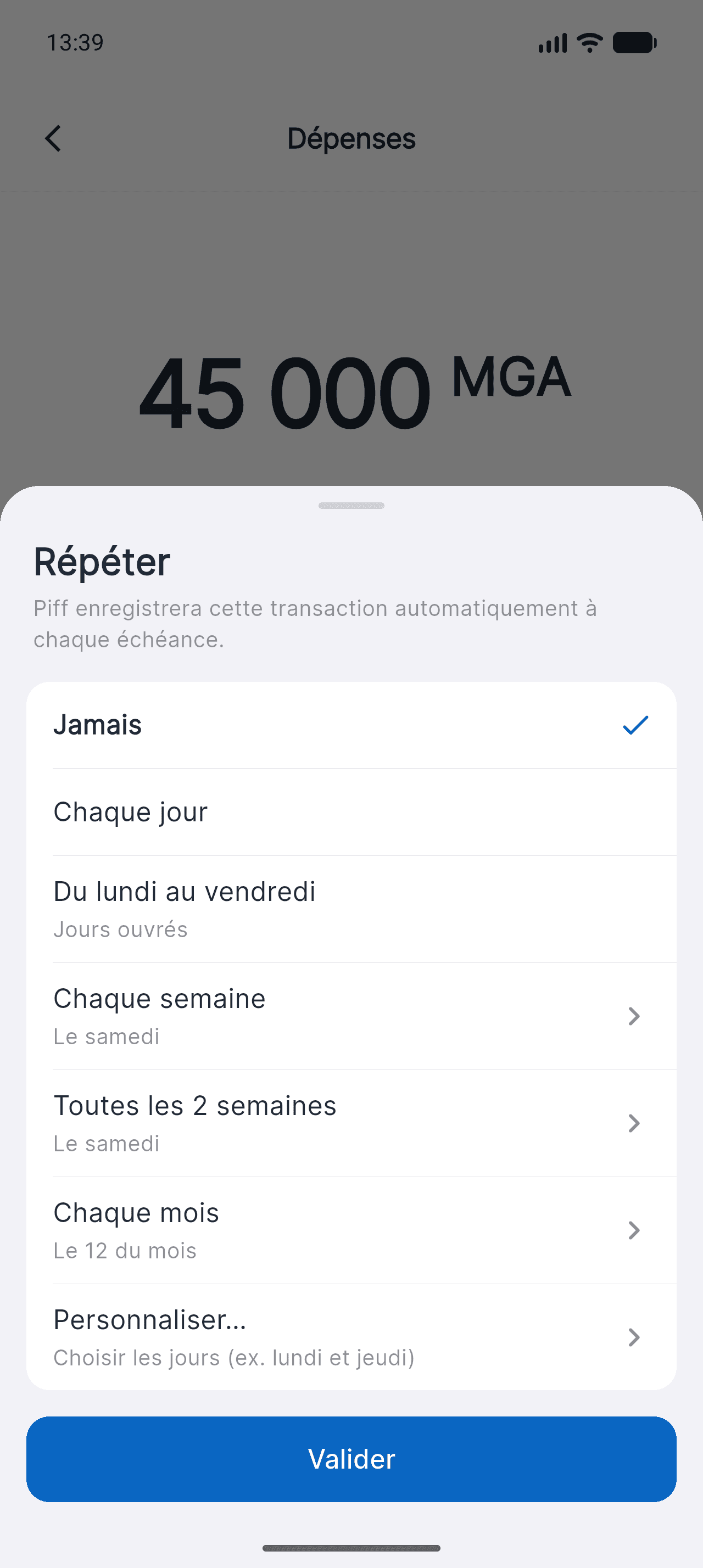 Feuille de choix Répéter dans Piff, avec les options Jamais, Chaque jour, Du lundi au vendredi, Chaque semaine, Toutes les 2 semaines et Chaque mois
