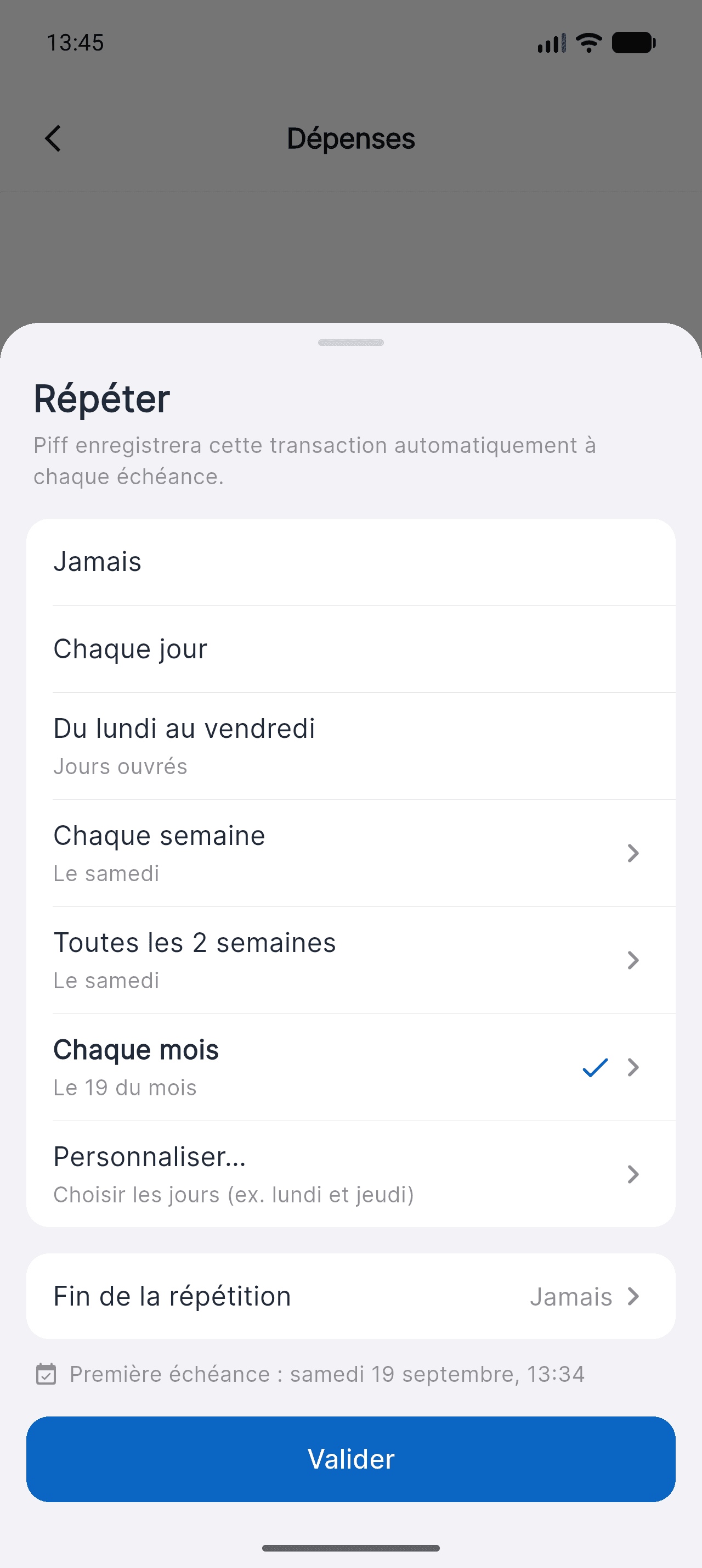 Feuille Répéter de Piff avec la règle mensuelle sélectionnée, la date de fin et l'aperçu de la première échéance
